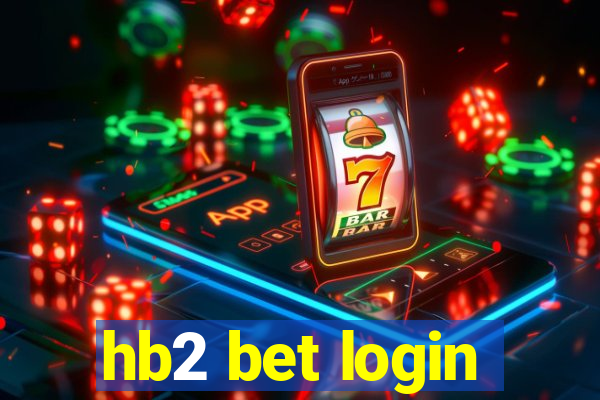 hb2 bet login